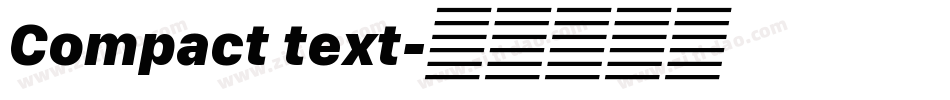 Compact text字体转换